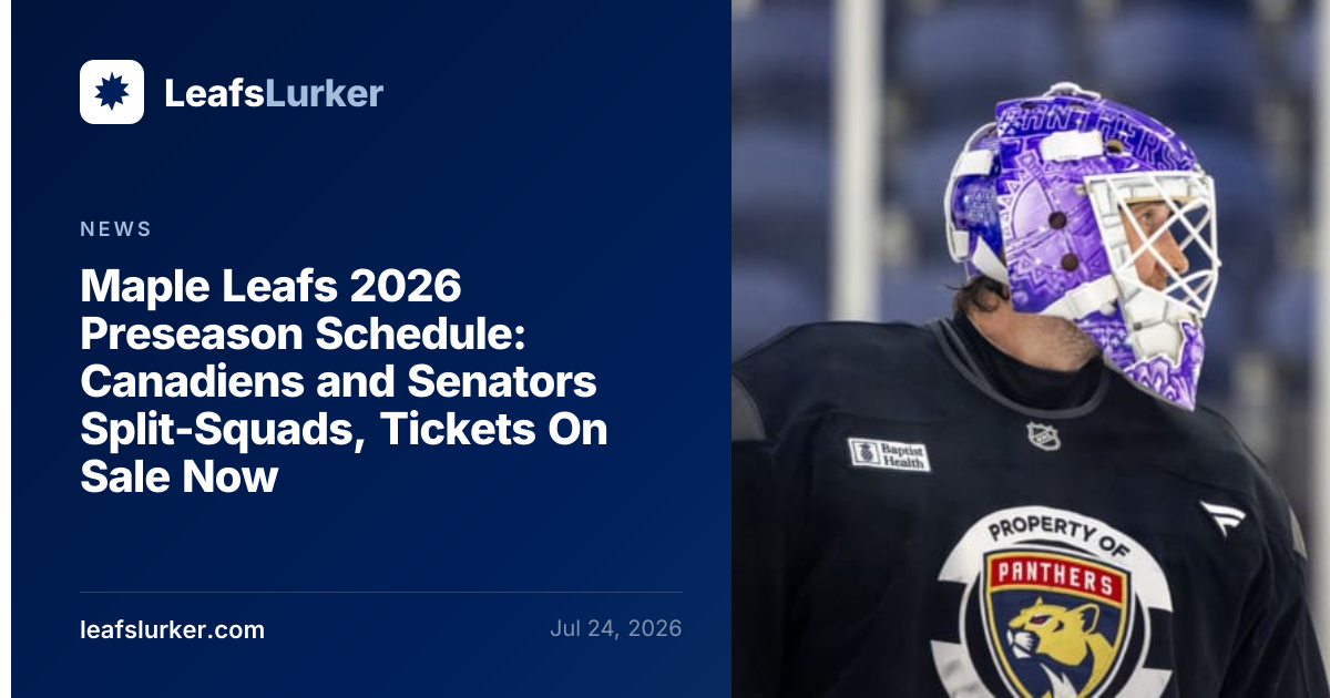 Maple Leafs 2026 Preseason Schedule: Canadiens and Senators Split ...